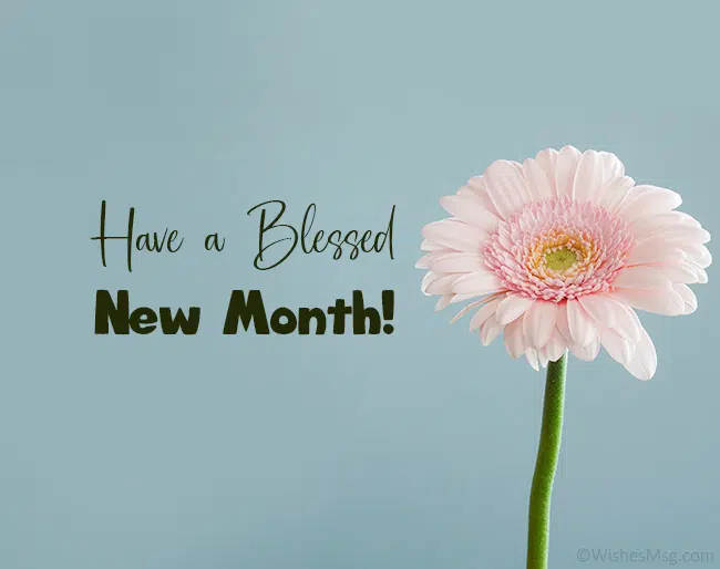 Happy New Month Messages loved ones