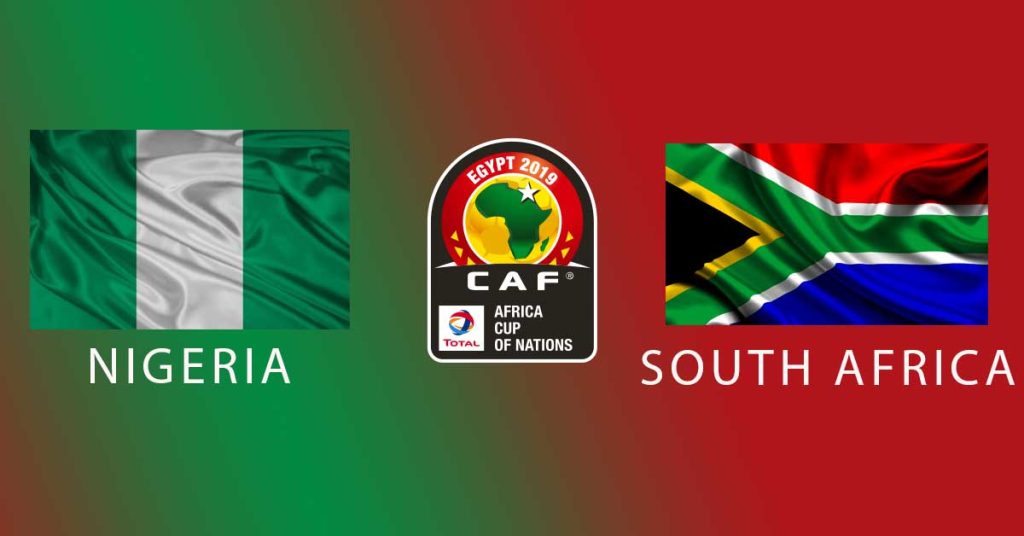 Afcon 2019: Nigeria Vs South Africa Line-Up