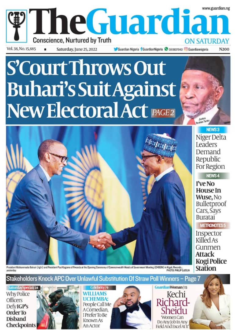 Nigerian Newspapers Daily Front Pages Review Saturday 25th June 22